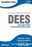 Tous les entraînements du DEES : diplôme d'état d'éducateur spécialisé.