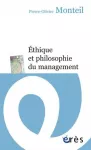 Ethique et philosophie du management.