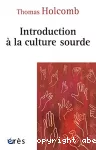 Introduction à la culture sourde.