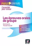 Les épreuves orales de groupe : concours travail social.