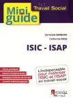 ISIC - ISAP : l'indispensable pour maîtriser l'ISIC et l'ISAP en travail social.
