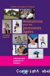 Animations pour les personnes âgées : 400 exercices pratiques et ludiques.
