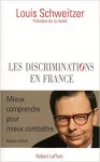 Les discriminations en France.