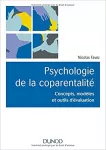 Psychologie de la coparentalité : concepts, modèles et outils d'évaluation.