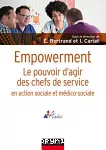 Empowerment : le pouvoir d'agir des chefs de service en action sociale et médico-sociale.
