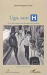 Ugo, sans H : vers l'école inclusive pour les enfants avec autisme.