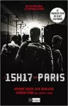 Le 15h17 pour Paris : un terroriste, trois héros, une histoire vraie.