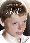 Lettres à Paul.