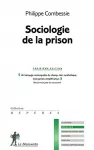 Sociologie de la prison.