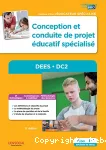 Conception et conduite de projet éducatif spécialisé. DEES DC2.