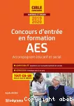 Concours d'entrée en formation AES : Accompagnant Éducatif et Social.