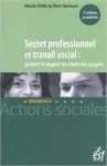 Secret professionnel et travail social