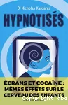 Hypnotisés