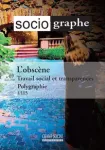Le Sociographe, n° 69 - mars 2020 - L'obscène : travail social et transparences