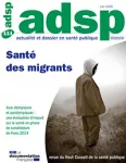 Actualité et dossier en santé publique, n° 111 - Juin 2020 - Santé des migrants