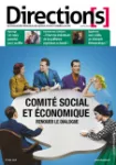Direction(s), n° 193 - Janvier 2021 - Comité social et économique : renouer le dialogue
