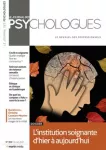 Le journal des psychologues, n° 384 - Février 2021 - L'institution soignante d'hier à aujourd'hui