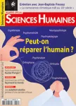 Sciences Humaines, n° 335 - Avril 2021 - Peut-on réparer l'humain ?