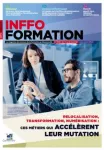 Inffo Formation, n° 1009 - du 1er au 14 mai - Relocalisation, transformation, numérisation : ces métiers qui accélèrent leur mutation