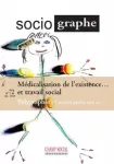 Le Sociographe, n° 72 - Décembre 2020 - Médicalisation de l'existence... et travail social