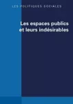 Les politiques sociales, n° 1 & 2 - Juin 2021 - Les espaces publics et leurs indésirables