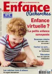 Journal des professionnels de l'enfance : recherches, n° 129 - Septembre - Octobre - Novembre 2021 - Enfance virtuelle ? La petite enfance surexposée