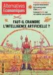 Alternatives économiques, n° 416 - Octobre 2021 - Faut-il craindre l'intelligence artificielle ?