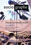 Le Sociographe, n° 75 - Septembre 2021 - Durer en travail social