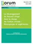 Forum, n° 163 - Mai 2021 - Le développement du Pouvoir d'Agir dans le champ de l'action sociale : témoignages et expériences