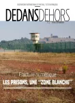 Dedans Dehors, n° 113 - Décembre 2021 - Fracture numérique : les prisons, une "zone blanche"