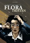 Le destin tourmenté de Flora Tristan