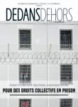 Dedans Dehors, n° 114 - Mars 2022 - Pour des droits collectifs en prison