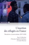 L'insertion des réfugiés en France