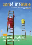 "L'activité physique en psy est peu valorisée !"