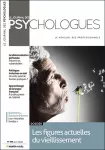 Le journal des psychologues, n° 398 - Juin 2022 - Les figures actuelles du vieillissement