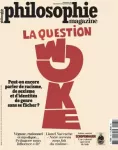 Philosophie magazine, n° 165 - Décembre 2022-Janvier 2023 - La question woke