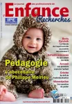 Journal des professionnels de l'enfance : recherches, n° 134 - Décembre 2022 - Janvier - Février 2023 - Pédagogie : l'abécédaire de Philippe Meirieu