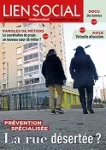 Lien social, n° 1267 - 18 février au 2 mars 2020 - Prévention spécialisée : la rue désertée ?