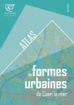 Atlas des formes urbaines de Caen la mer
