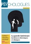 Le journal des psychologues, n° 404 - Mai/Juin 2023 - La parole intérieure : incidences théoriques et cliniques