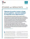 Etudes et résultats, n° 1265 - Mai 2023 - Dépenses de santé et restes à charge pour les patients : comment expliquer les disparités entre départements ?