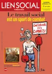 Lien social, n° 1342-1343 - 27 juin au 4 septembre 2023 - Le travail social est un sport de combat
