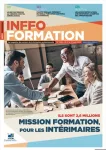 Inffo Formation, n° 1058 - du 1er au 31 août 2023 - Mission formation, pour les intérimaires