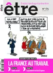 Etre, n° 174 - Automne 2023 - Dossier plein-emploi : la France au travail