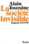 La société invisible : regards 1974-1976.