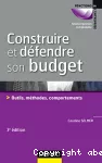 Construire et défendre son budget