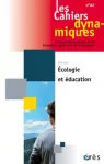 Les Cahiers dynamiques, n° 82 - Novembre 2023 - Ecologie et éducation