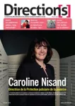 Direction(s), n° 227 - Février 2024 - Caroline Nisand : directrice de la Protection judiciaire de la jeunesse