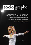 Le Sociographe, Hors-série n° 16 - Décembre 2023 - Accéder à la scène