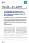 Etudes et résultats, n° 1307 - Juillet 2024 - L’accompagnement médico-social des personnes handicapées fin 2022 : plus de personnel mais des difficultés de recrutement